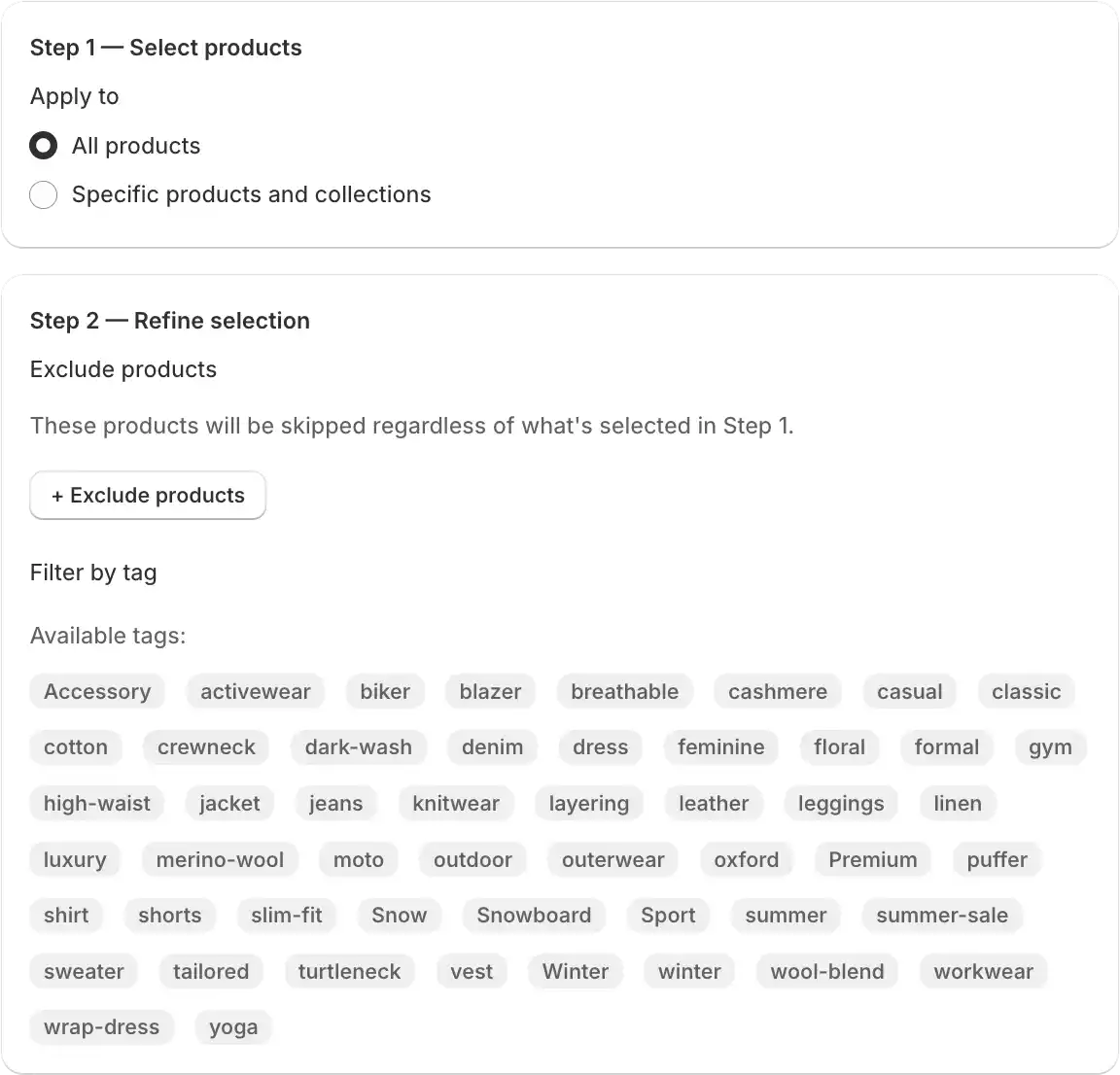 Step 2 — Product targeting with exclusions and tag filters